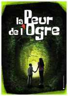 La peur de l'Ogre La peur de l'Ogre