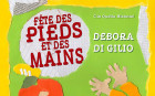 Fête des pieds et des mains Fête des pieds et des mains