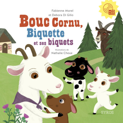 Bouc Cornu, Biquette et ses biquets Bouc Cornu, Biquette et ses biquets