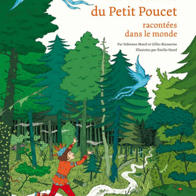 Les histoires du Petit Poucet racont&eacute;es dans le monde